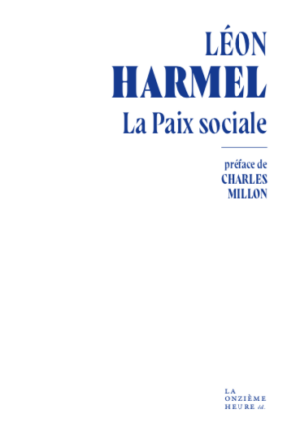La Paix sociale, de Léon Harmel